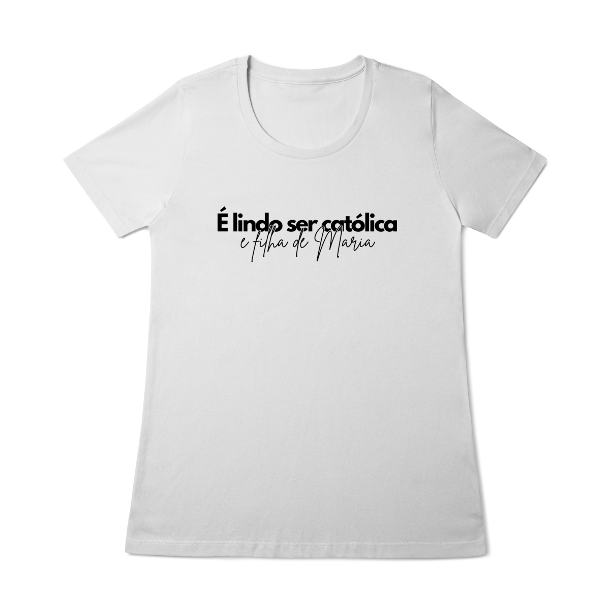 É lindo ser católica e filha de Maria